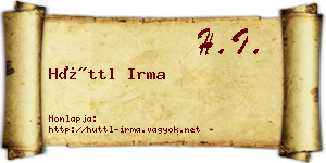 Hüttl Irma névjegykártya